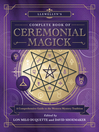 Cover image for Llewellyn's Complete Book of Ceremonial Magick